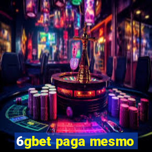 6gbet paga mesmo